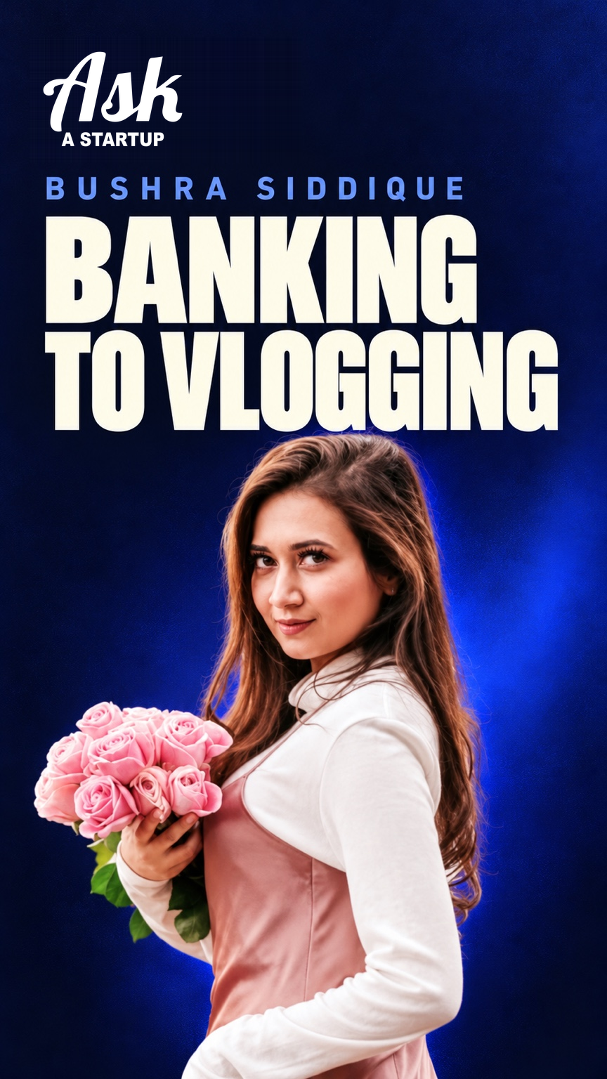 Bushra Siddique — reel cover